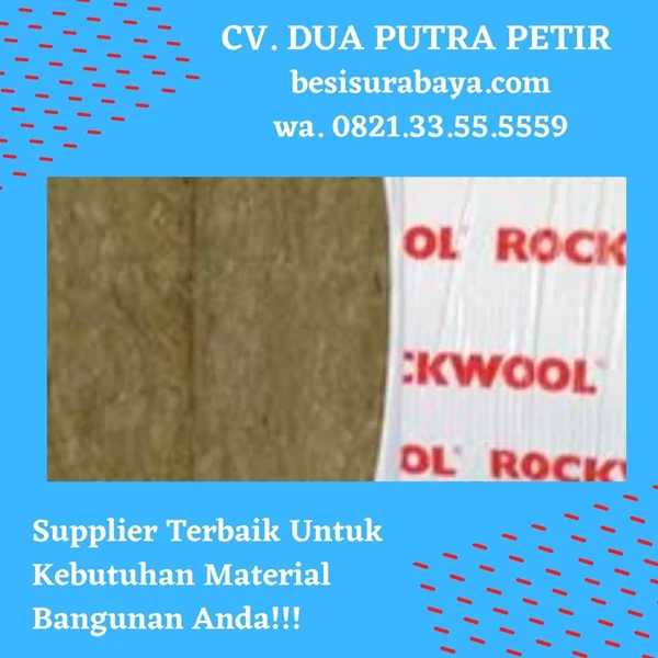 The Most Complete Cheapest Glasswool Rockwool Surabaya